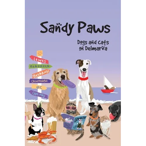 Sandy Paws: Dogs and Cats on Delmarva