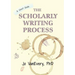 The Scholarly Writing Process: A Short Guide