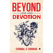 Beyond Love and Devotion