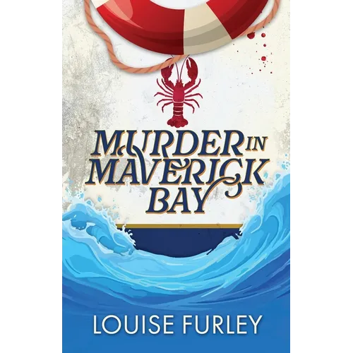 Murder in Maverick Bay