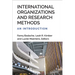 International Organizations and Research Methods: An Introduction