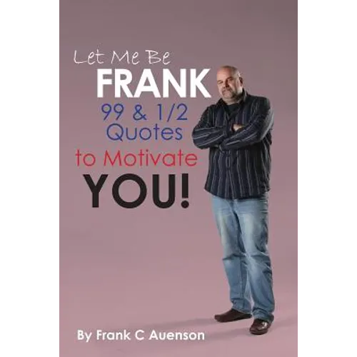 Let Me Be Frank