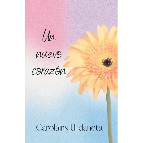 Un nuevo corazón