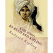 Kim (1901) by: Rudyard Kipling