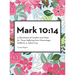 Mark 10: 14: A Devotional of Comfort and Hope for Those Suffering from Miscarriage, Stillbirth, or Infant Loss