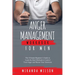 Anger Management Workbook for Men: The Ultimate Beginner's Guide to Learn the Best Methods to Control Your Anger and Master Your Emotions