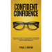 Confident Confidence