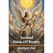 Second Book of Poems for Poetry Lovers: Poetry in motion is cool as Jesus on the Ocean