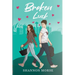 Broken Luck: A Novel (A Pacific Northwest Love Series Book 1)