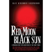 Red Moon, Black Sun