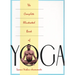 The Complete Illustrated Book of Yoga