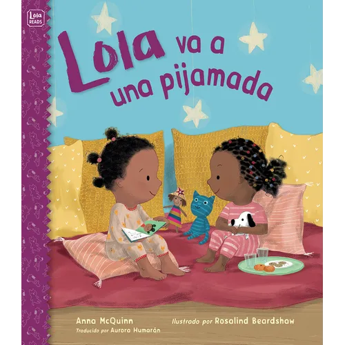 Lola Va a Una Pijamada
