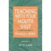 Teaching with Your Mouth Shut