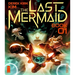 The Last Mermaid Book One