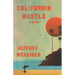 California Hustle