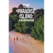 The Paradise Island: A Rejuvenation