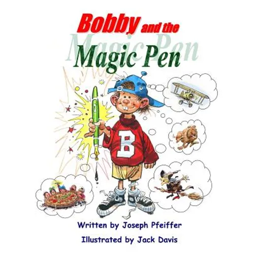Bobby and the Magic Pen