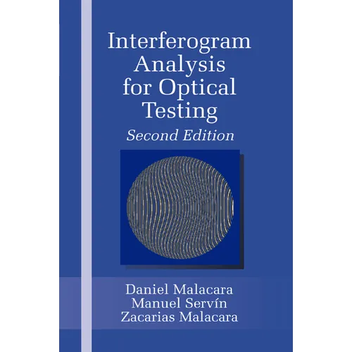 Interferogram Analysis for Optical Testing