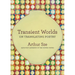 Transient Worlds: On Translating Poetry