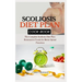 Scoliosis Diet Plan Cook Book: The Complete Scoliosis Diet Plan: Restorative Foods for Better Spinal Function