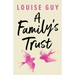 A Family's Trust
