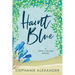 Haint Blue: A Tipsy Collins Novel