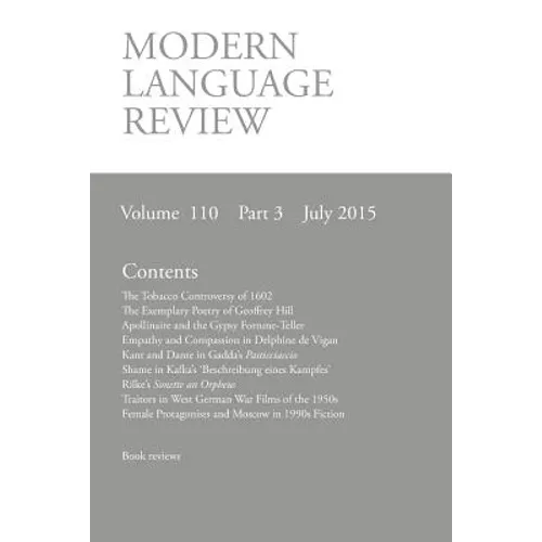 Modern Language Review (110: 3) July 2015 - Paperback