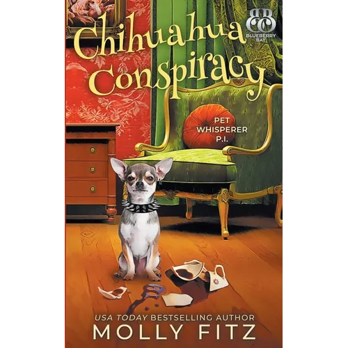 Chihuahua Conspiracy