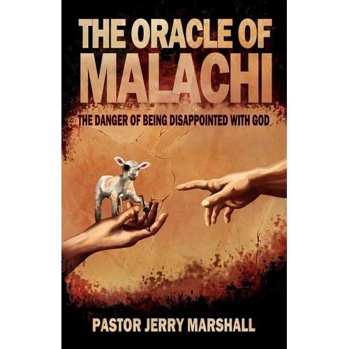 The Oracle of Malachi - Paperback