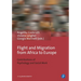 Flight and Migration from Africa to Europe: Contributions of Psychology and Social Work