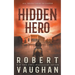 Hidden Hero: A Classic Western Novel