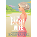 The Dear Wife
