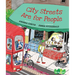 City Streets Are for People