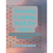 Relaxing Coloring Book for Adults: Or anyone who likes to color!