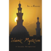 Islamic Mysticism: A Secular Perspective