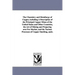 The Chemistry and Metallurgy of Copper, Including a Description of the Principal Copper Mines of the United States and Other Countries, the Art of Min