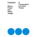 Capitalism: A Conversation in Critical Theory