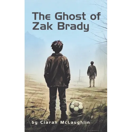 The Ghost of Zak Brady