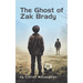 The Ghost of Zak Brady