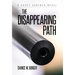The Disappearing Path: A Casey Gartner Novel