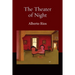 The Theater of Night