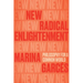 New Radical Enlightenment: Philosophy for a Common World