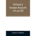 Vital records of Framingham, Massachusetts, to the year 1850