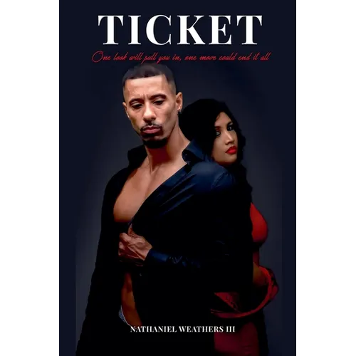 Ticket: One Look Will Pull You in, One Move Could End It All