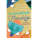 An Unconditional Friendship: Messages from a Colorful Granny and an Off-Color Gay Guy