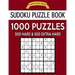 Sudoku Puzzle Book, 1,000 Puzzles, 500 HARD and 500 EXTRA HARD: Improve Your Game With This Two Level BARGAIN SIZE Book