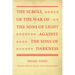 The Scroll of the War of the Sons of Light Against the Sons of Darkness