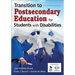 Transition to Postsecondary Education for Students With Disabilities