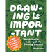 Drawing Is Important: How to Start a Lifelong Daily Drawing Practice - Start Your Daily Drawing Journey Here!