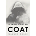 A Man Called Coat